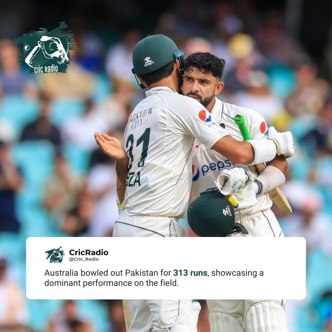 📰 Australia Bowls Out Pakistan for 313 Runs